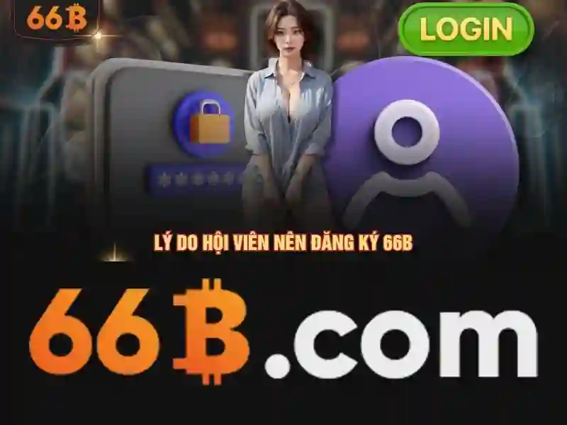 Lịch sử ngắn gọn và cơ chế hoạt động của 66B